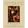 thumbnail image 1 of Pre-Owned Crossing Over: Where Art and Science Meet (Paperback) 060980586X 9780609805862, 1 of 1