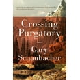 thumbnail image 1 of Crossing Purgatory (Paperback), 1 of 1