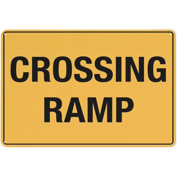 Crossing Ramp Sign Sign, 8"x12" Grade Reflective Sheeting Rust Free Aluminum, Weather Resistant, Waterproof, Easy To Mount