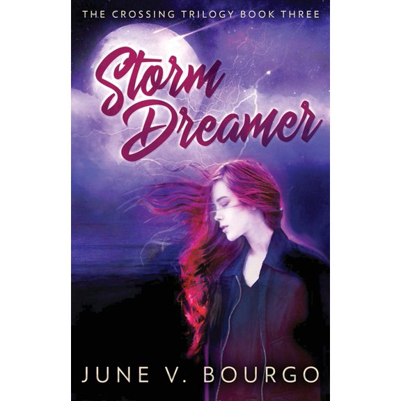 Crossing Trilogy Storm Dreamer, Book 3, (Paperback)