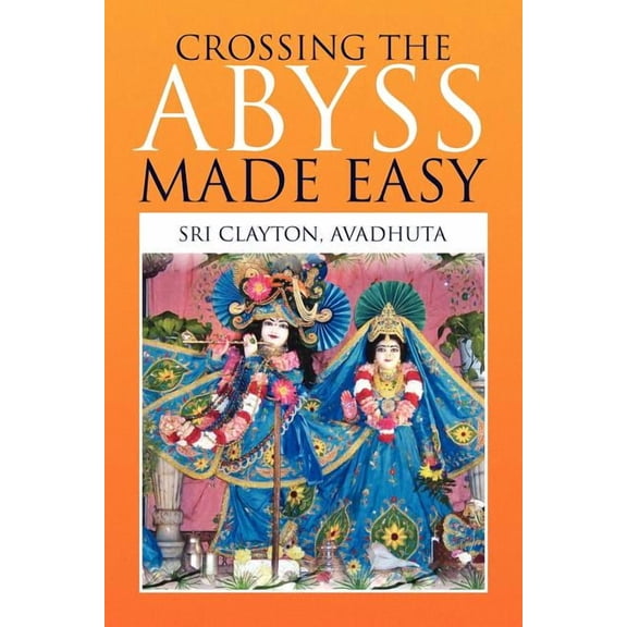 Crossing the Abyss Made Easy (Paperback)