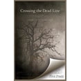 thumbnail image 1 of Crossing the Dead Line, 1 of 1
