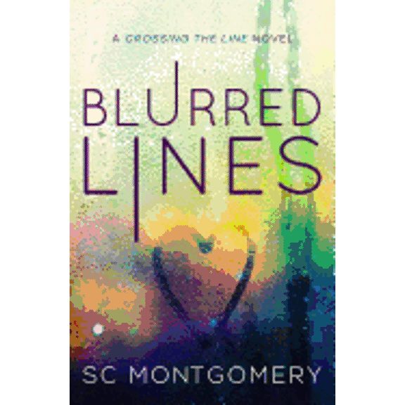 Crossing the Line: Blurred Lines (Series #2) (Paperback)
