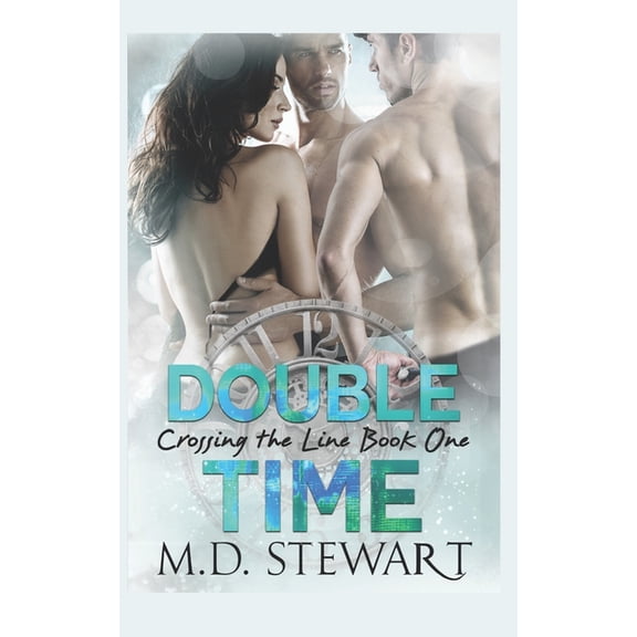 Crossing the Line: Double Time (Paperback)