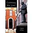 thumbnail image 1 of Crossing the Line, (Paperback), 1 of 1