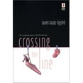 thumbnail image 1 of Pre-Owned Crossing the Line (Hardcover) 0373250622 9780373250622, 1 of 1