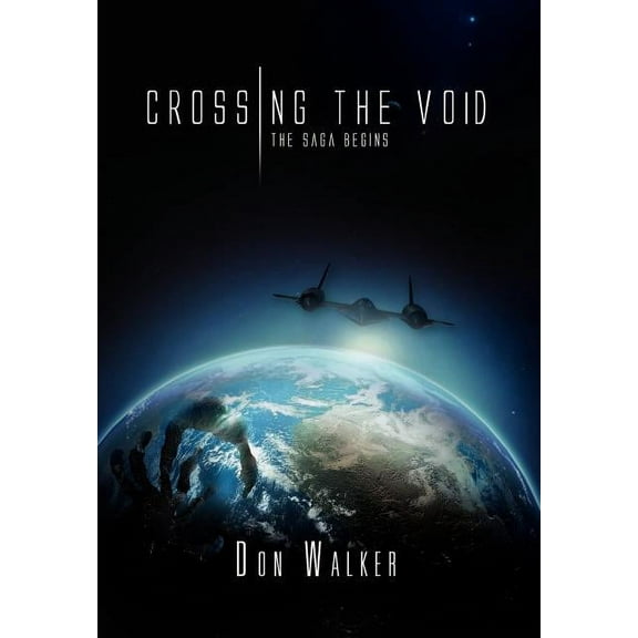 Crossing the Void : The Saga Begins