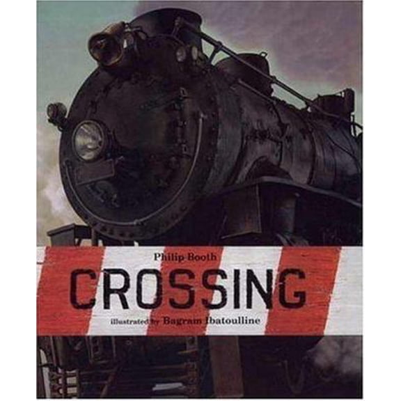 Pre-Owned Crossing (Hardcover) 0763614203 9780763614201