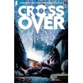 thumbnail image 1 of Crossover #1 2nd Ptg Image Comics Comic Book, 1 of 1