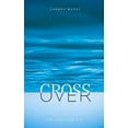 thumbnail image 1 of Crossover: An American Bio (Paperback) by Carman Moore, 1 of 1