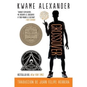 Crossover El Crossover Crossover Spanish Edition, a Newbery Award Winner, Book 1, Paperback