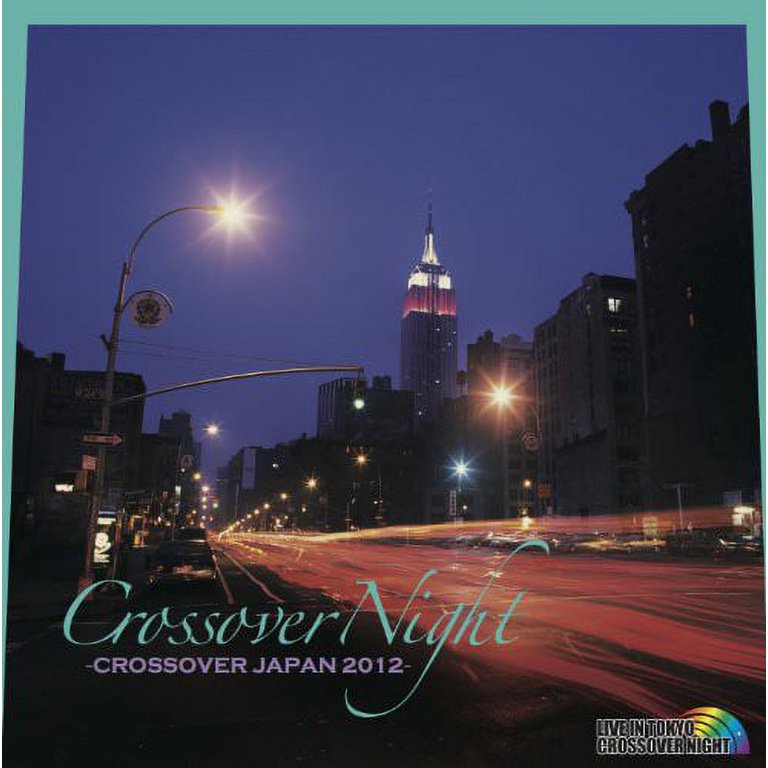 Crossover Night: Crossover Japan 2012 / Various (CD) - Walmart.com