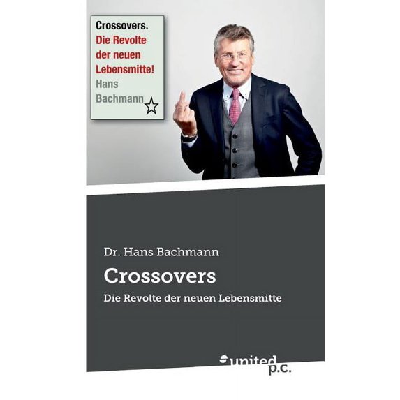 Crossovers : Die Revolte der neuen Lebensmitte (Paperback)