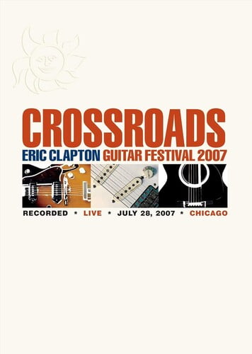 Crossroads Guitar Festival 2007 (DVD), Rhino International, Music & Performance