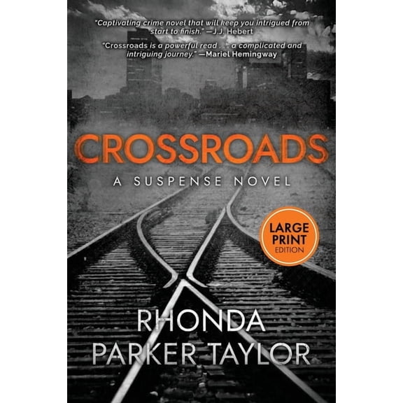 Crossroads: Large Print Edition, (Paperback)