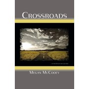 Crossroads, Paperback