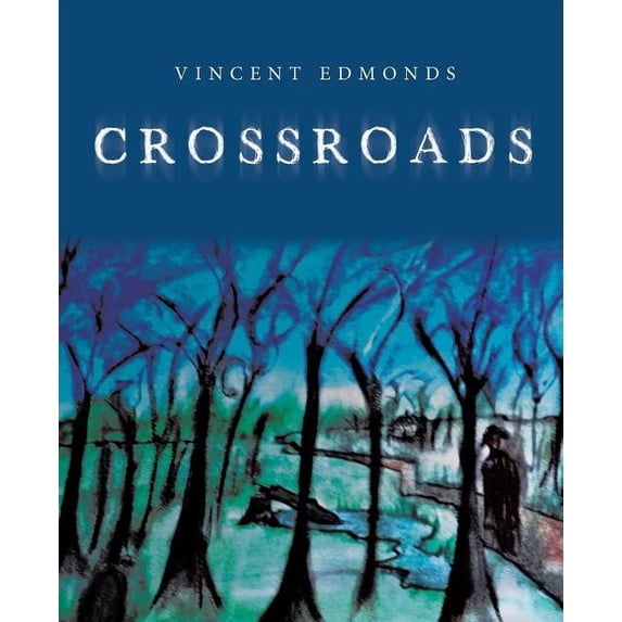 Crossroads, (Paperback)
