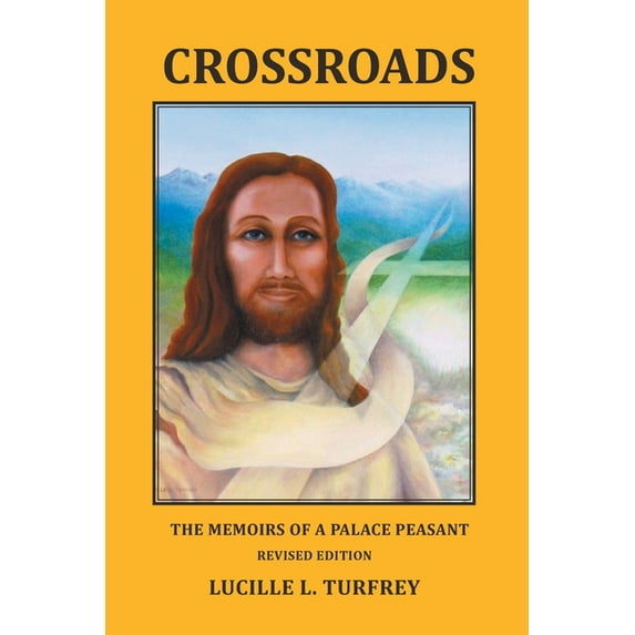 Crossroads: The Memoirs of a Palace Peasant Revised Edition (Paperback)