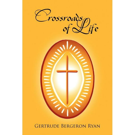 Crossroads of Life (Paperback)