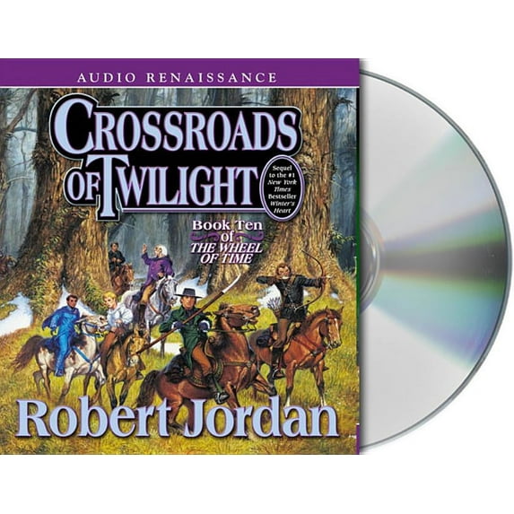 Crossroads of Twilight: Book Ten of the Wheel of Time (Wheel of Time, 10)