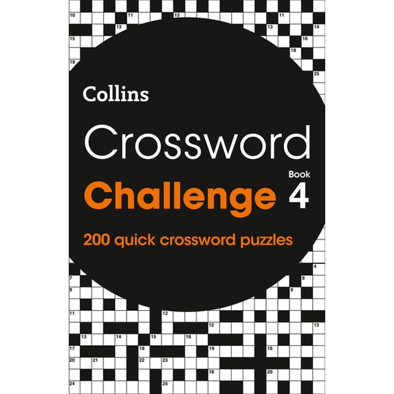 Crossword Challenge Book 4 : 200 Quick Crossword Puzzles (Paperback)