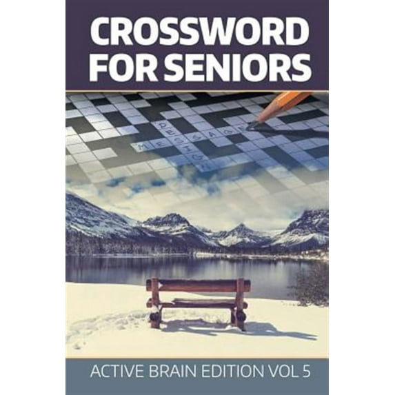 Crossword For Seniors: Active Brain Edition Vol 5 (Paperback)