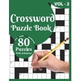thumbnail image 1 of Crossword Puzzle Book: 80 Large Print Crossword Puzzle Book For Adults And Senior Included Solution For Checking And Bes, (Paperback), 1 of 1