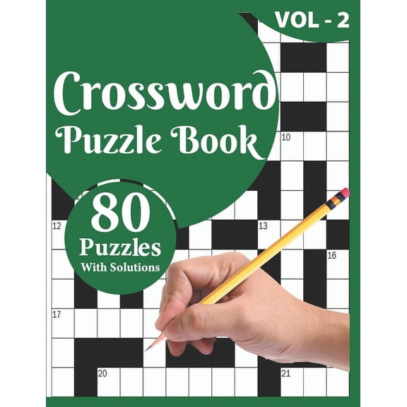 Crossword Puzzle Book: 80 Large Print Crossword Puzzle Book For Adults And Senior Included Solution For Checking And Bes, (Paperback)