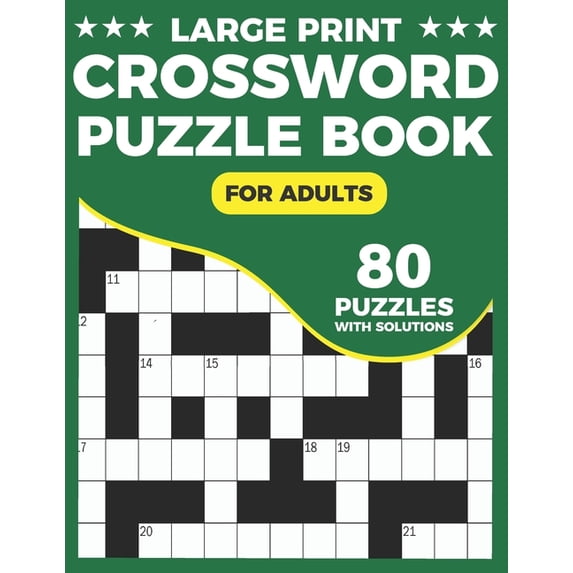 Crossword Puzzle Book For Adults : Large Print Daily Crossword Activity Book For Adults With 80 Puzzles And Solutions (Paperback)
