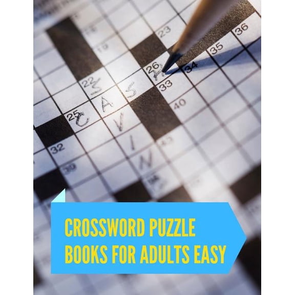 Crossword Puzzle Books For Adults Easy: Crossword puzzle dictionary 2019 Puzzles & Trivia Challenges Specially Designed to Keep Your Brain Young. Big Paperback
