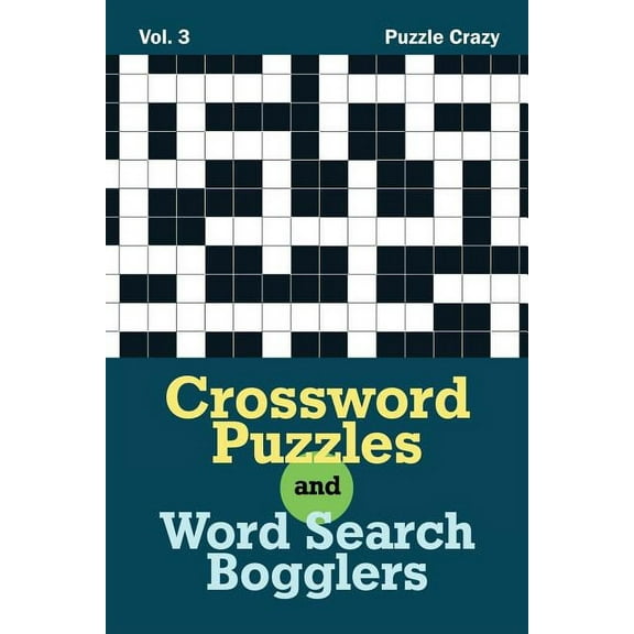 Crossword Puzzles And Word Search Bogglers Vol. 3 (Paperback)