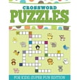 thumbnail image 1 of Crossword Puzzles For Kids: Super Fun Edition, (Paperback), 1 of 1