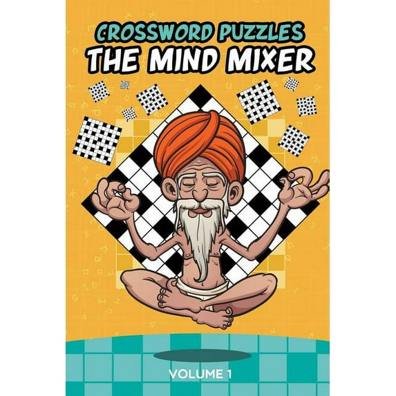 Crossword Puzzles: The Mind Mixer Volume 1 (Paperback)