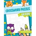 thumbnail image 1 of Pre-Owned Crossword Puzzles for Kids - Activity book Paperback, 1 of 1
