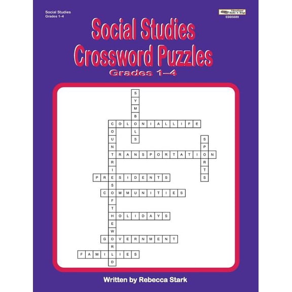 Crossword Puzzles for the Classroom Social Studies Crossword Puzzles Grades 1-4, (Paperback)