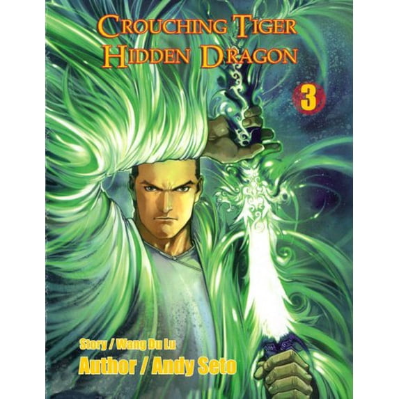 Pre-Owned Crouching Tiger, Hidden Dragon #3 (Paperback) 1588991768 9781588991768