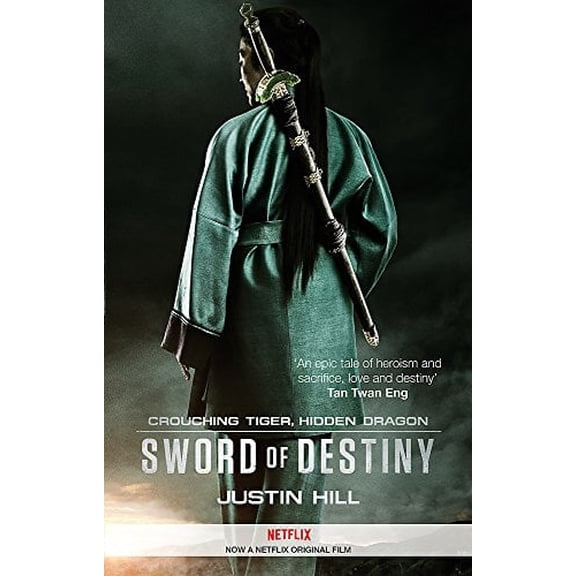Crouching Tiger, Hidden Dragon: Sword of Destiny