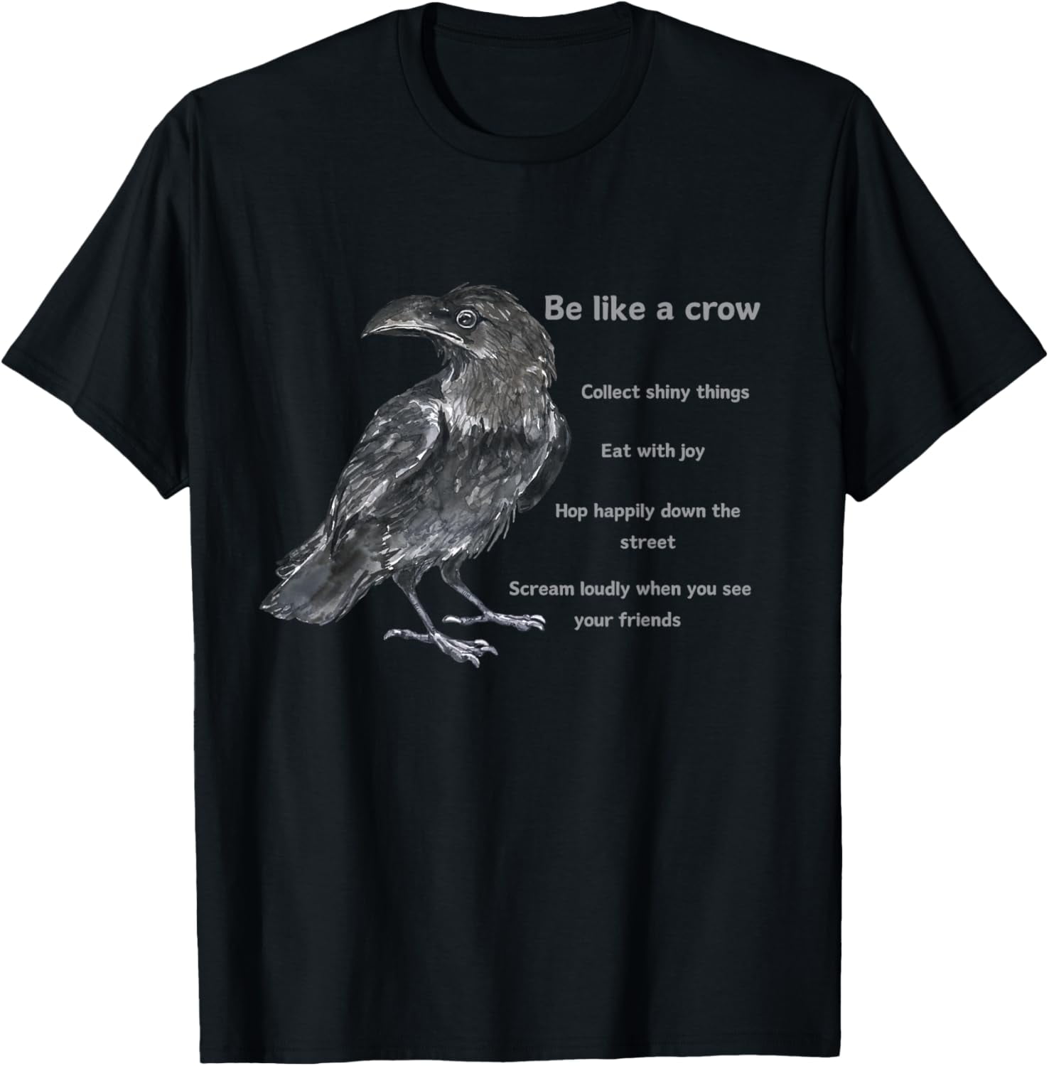 Crow funny life lessons from a corvus bird t shirt walmart