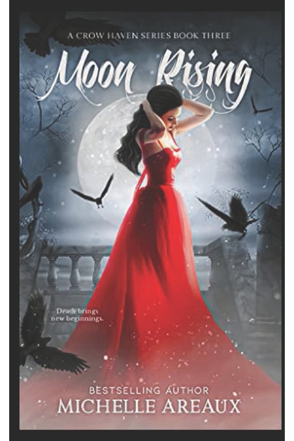 Crow Haven Moon Rising: A Shifter Romance Series, Book 3, (Paperback)