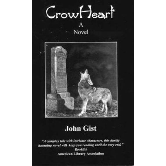 Pre-Owned Crow Heart (Hardcover) 0916781453 9780916781453