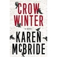 thumbnail image 1 of Pre-Owned Crow Winter: A Novel (Paperback) 1443459674 9781443459679, 1 of 1