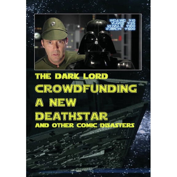 Crowd Funding A New Death Star And Other Comic Disasters (DVD), Leomark Studios, Comedy