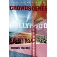 thumbnail image 1 of Crowd Scenes: Movies and Mass Politics (Paperback), 1 of 1