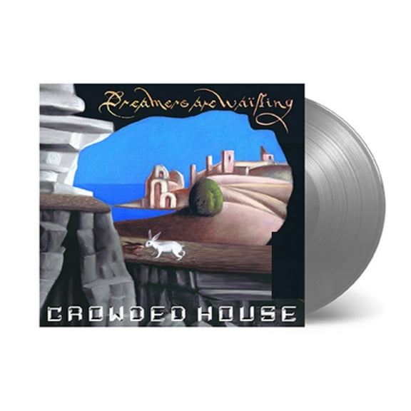 Crowded House - Dreamers Are Waiting Exclusive Limited Silver Color Vinyl LP