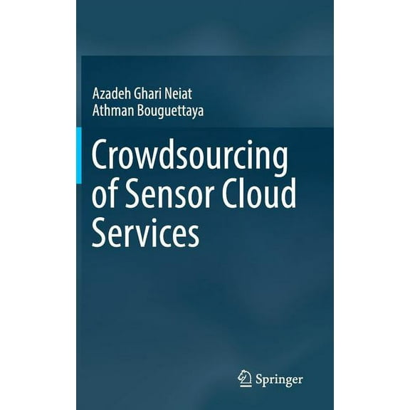 Crowdsourcing of Sensor Cloud Services, (Hardcover)