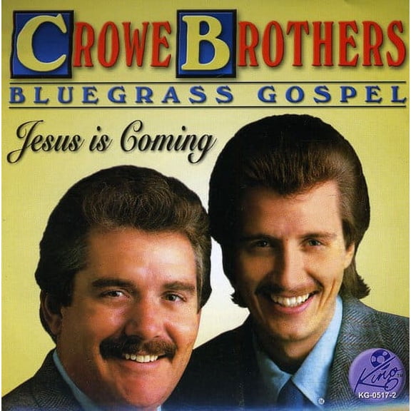 Crowe Brothers - Bluegrass Gospel - Music & Performance - CD