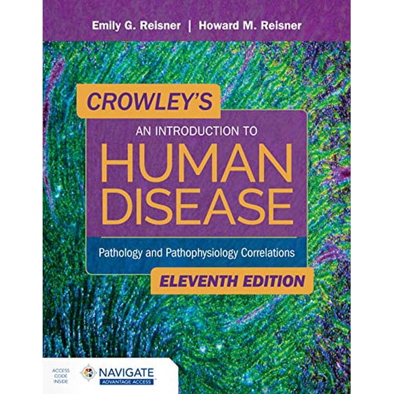 Pre-Owned Crowley's An Introduction to Human Disease: Pathology and Pathophysiology Correlations: ., 9781284183832, 1284183831, Paperback, 11 edition