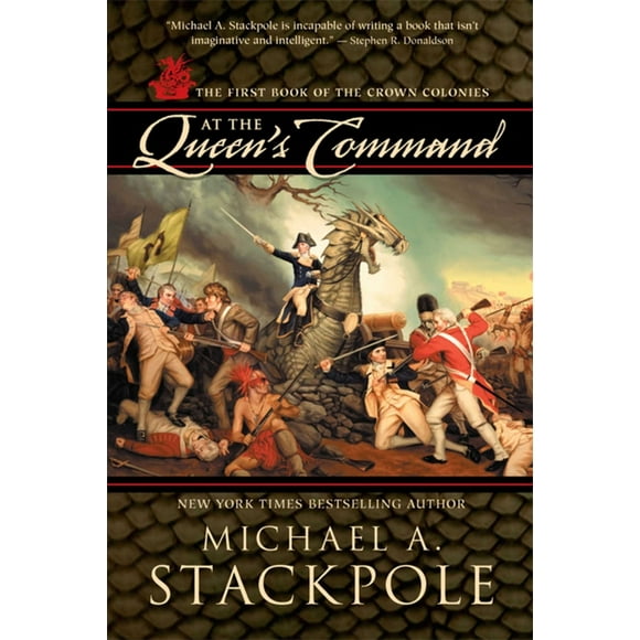 Crown Colonies: At the Queen's Command : Crown Colonies, Book One (Paperback)