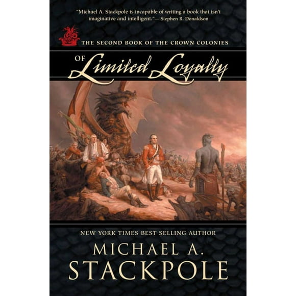 Crown Colonies: Of Limited Loyalty : Crown Colonies, Book Two (Paperback)