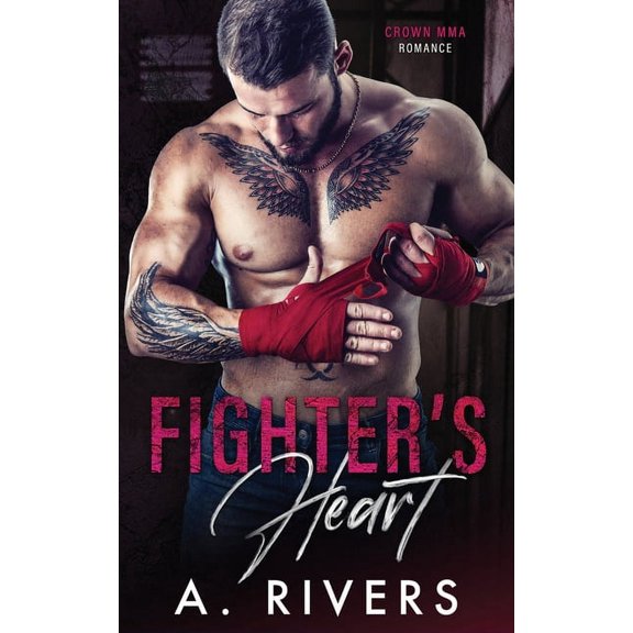 Crown Mma Romance Fighter's Heart, Book 1, (Paperback)